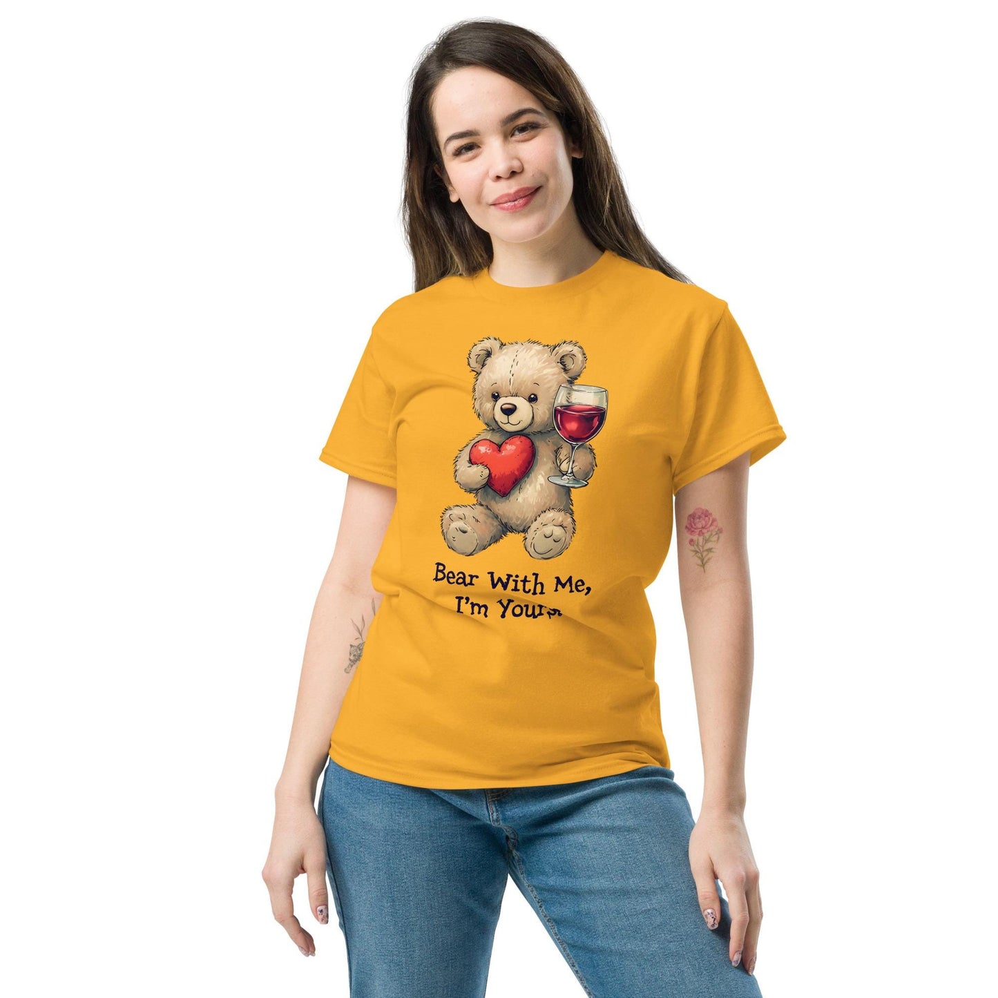 Bear with me classic T-shirt