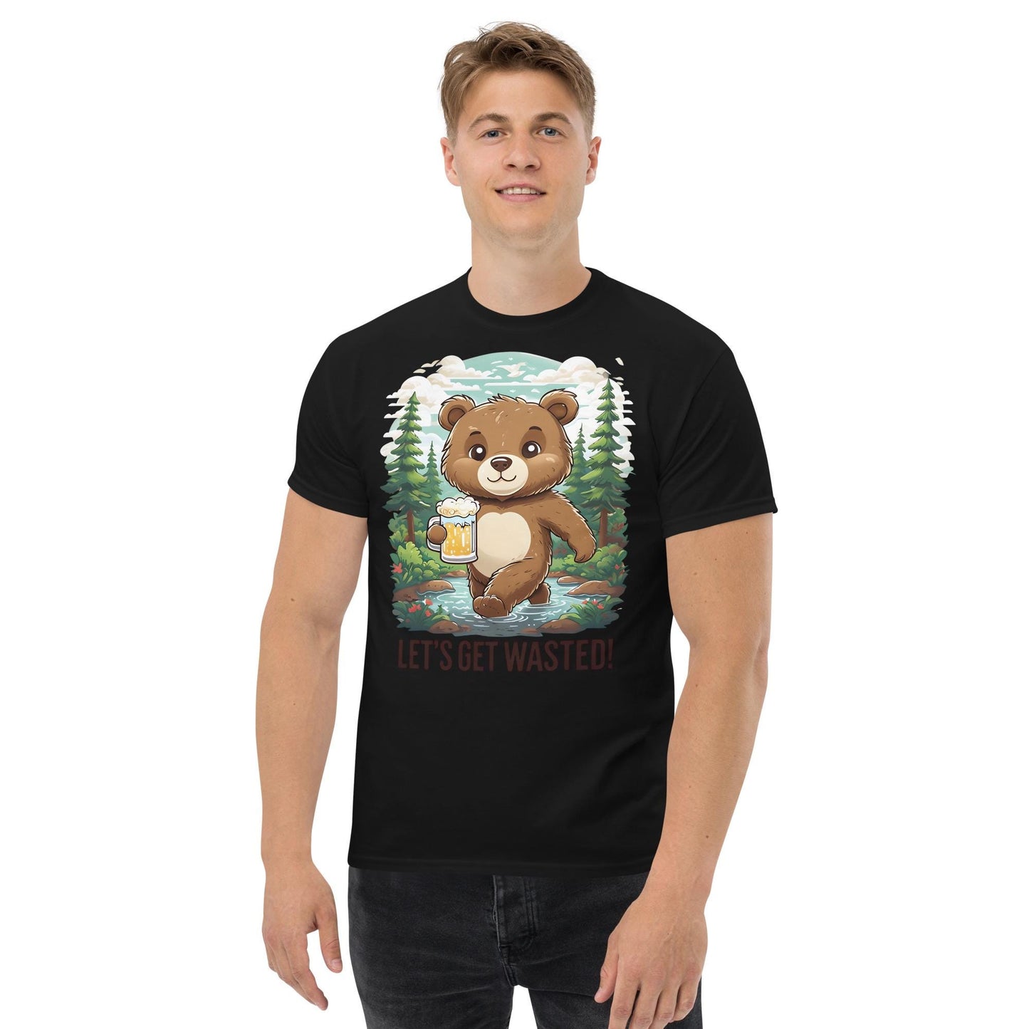 Lets Get Wasted classic T-shirt