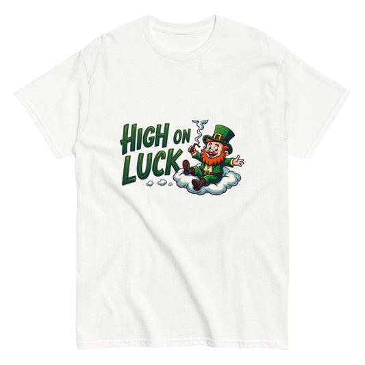 High on luck classic T-shirt