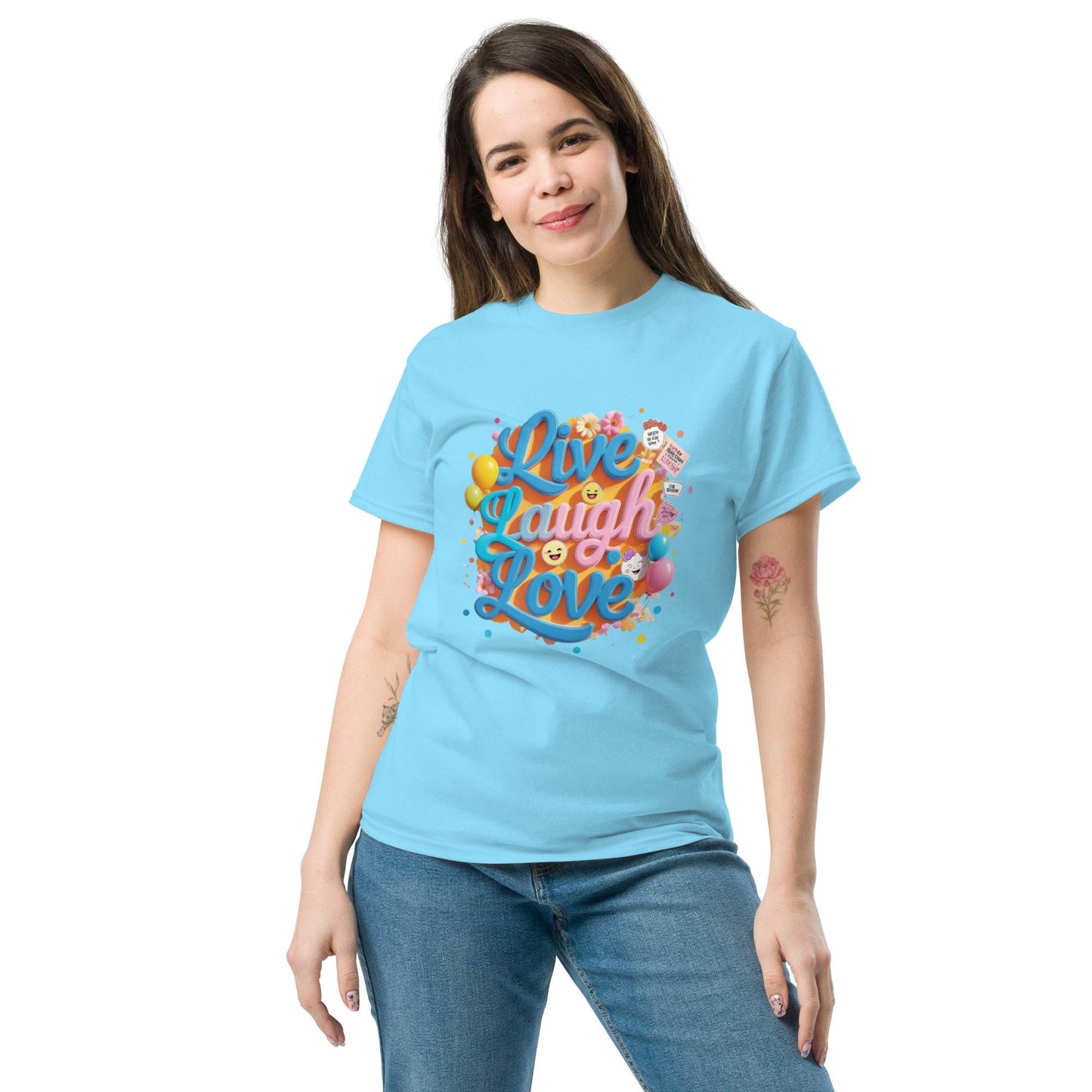 Live Laugh Love classic T-shirt