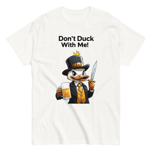 Don't Duck classic T-shirt